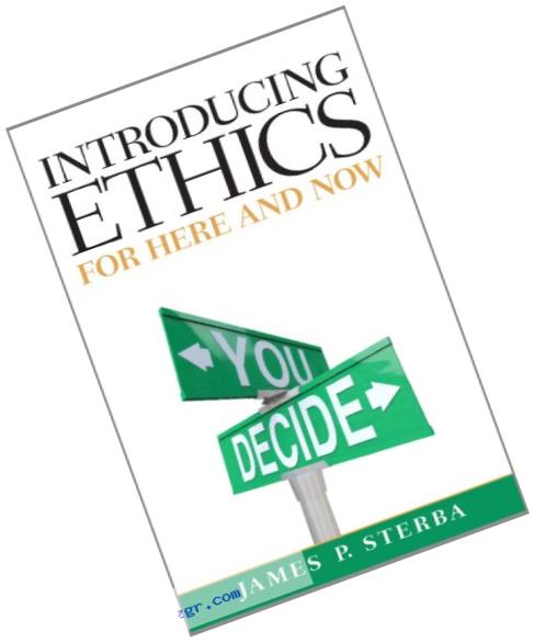 Introducing Ethics: For Here and Now (Mythinkinglab)