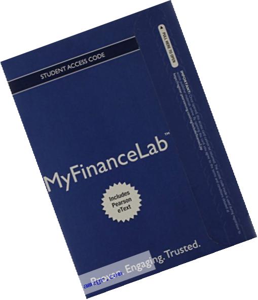 NEW MyFinanceLab with Pearson eText -- Access Card -- for Principles of Managerial Finance, Brief