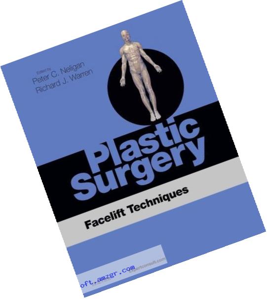 Plastic Surgery: Facelift Techniques Access Code, 1e