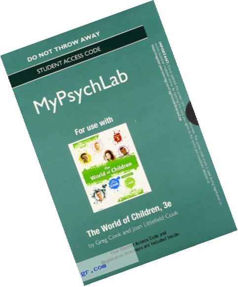 NEW MyPsychologyLab without Pearson eText -- Standalone Access Card -- for The World of Children (3rd Edition)
