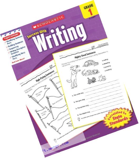Scholastic Success with Writing, Grade 1