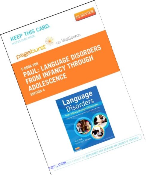 Language Disorders from Infancy Through Adolescence - Elsevier eBook on VitalSource (Retail Access Card): Listening, Speaking, Reading, Writing and Communicating, 4e
